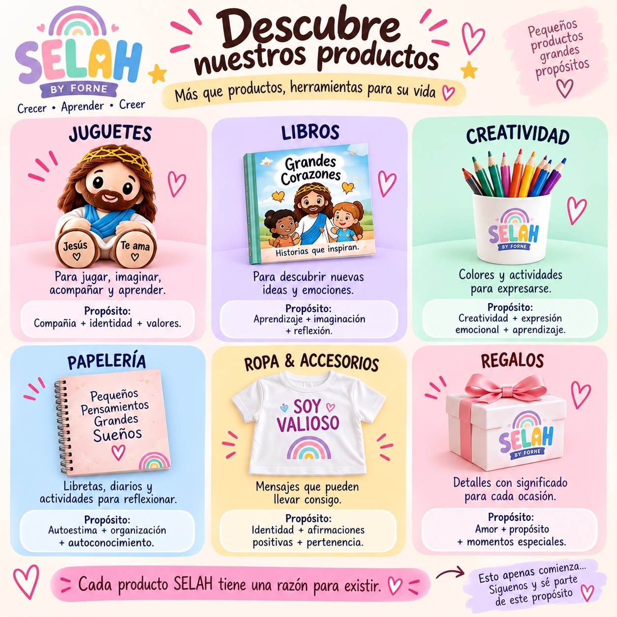 Descubre el universo SELAH: juguetes, libros, creatividad, papelería, ropa y accesorios, y regalos con propósito.